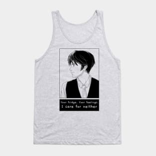 Your Fridge. Your Feelings. I Care For Neither. Tank Top